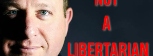 Our Governor, the Libertarian…
