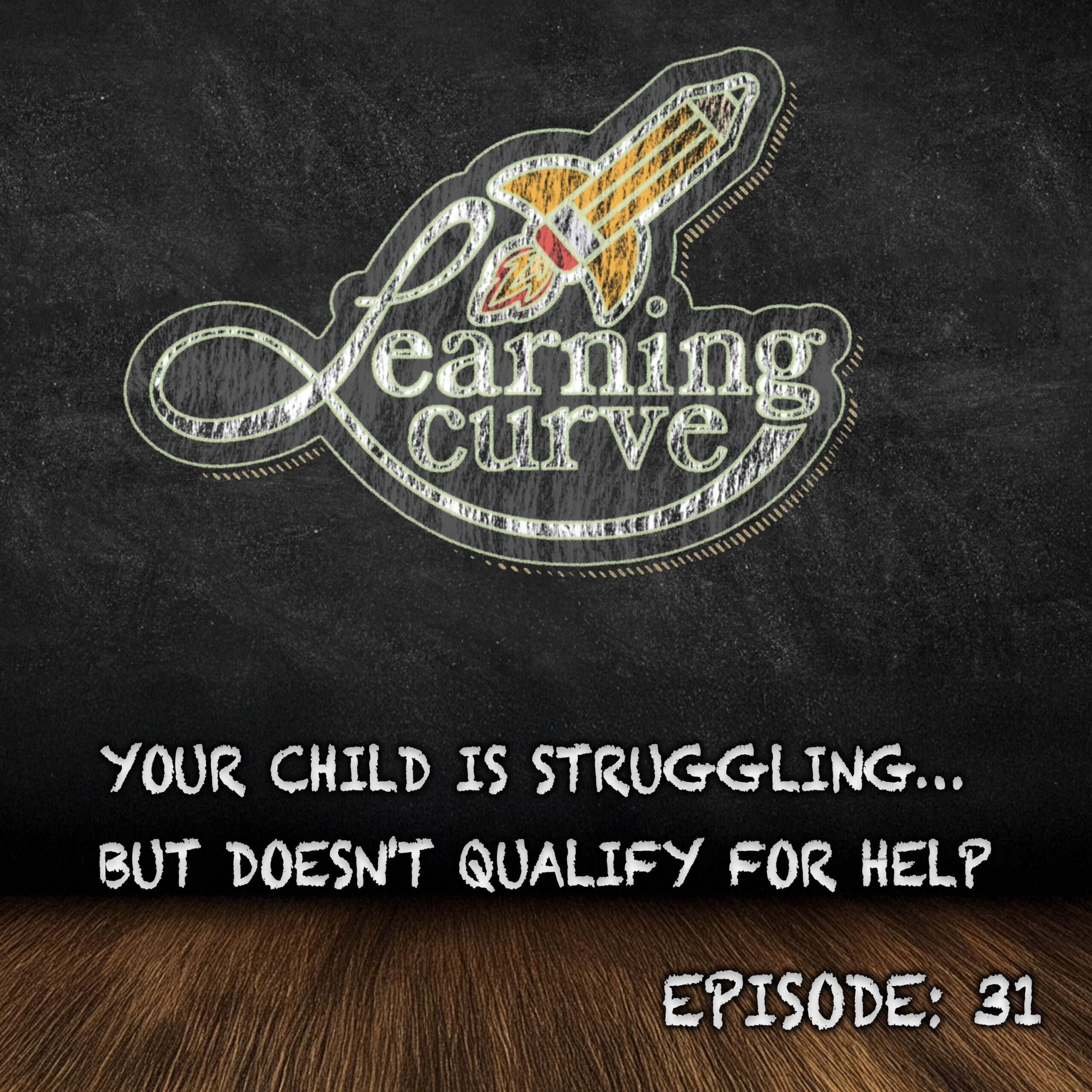 Your Child Is Struggling… But Doesn’t Qualify for Help
